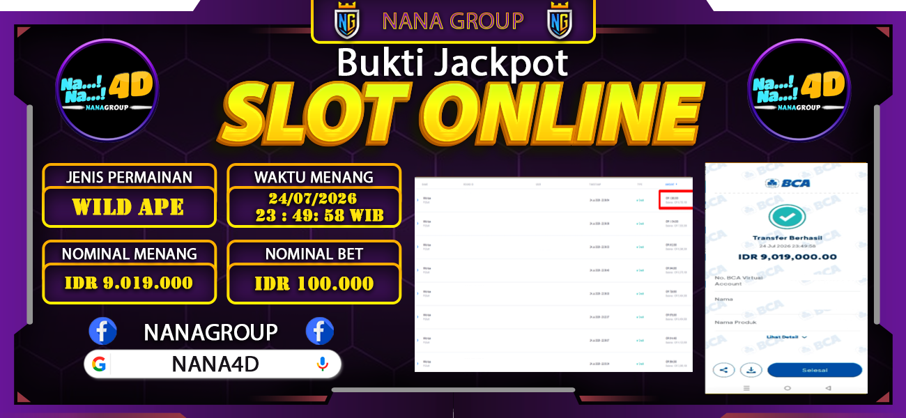 Bukti Kemenangan Besar Dibayar lunas Member NANA4D RP 9.019.000, 24 Juli 2026