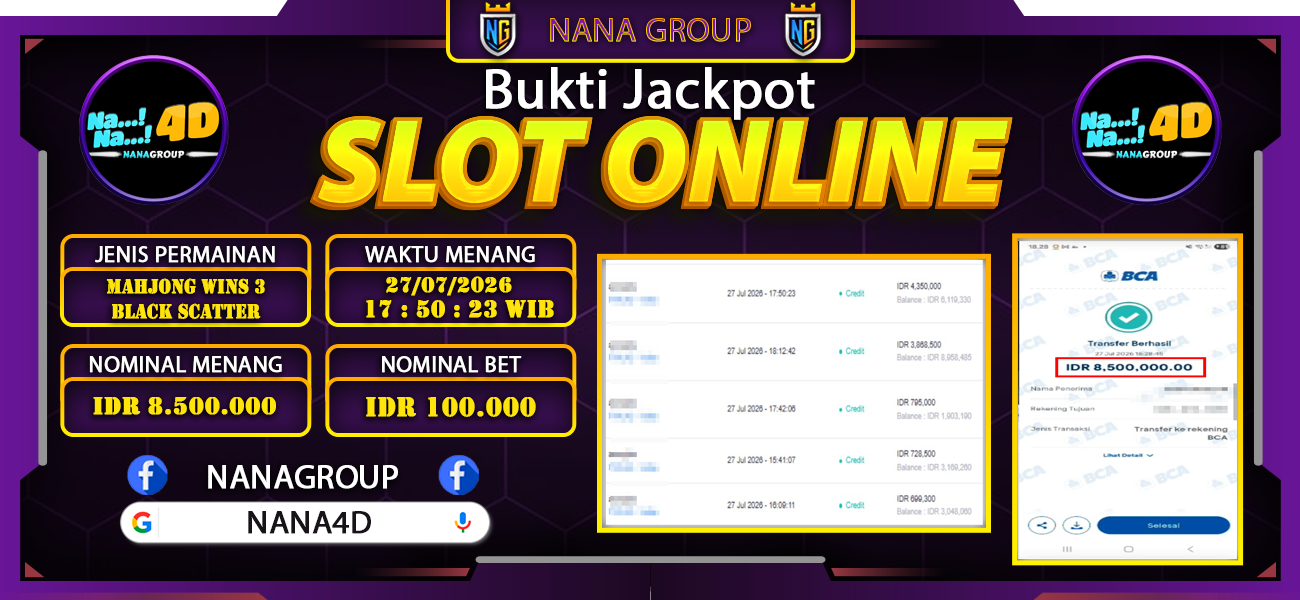 Bukti Kemenangan Besar Dibayar lunas Member NANA4D RP 8.500.000, 27 Juli 2026